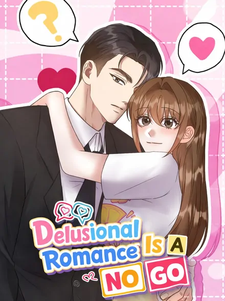 Delusional Romance Is A No Go [+19] [Luna Toons]